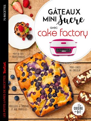cover image of Gâteaux mini sucre avec Cake Factory